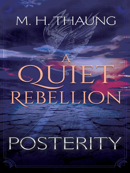 Title details for A Quiet Rebellion by M. H. Thaung - Available